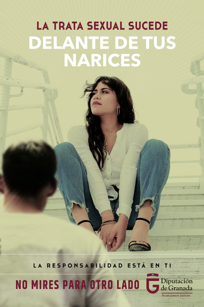 “La trata sucede delante de tus narices. No mires para otro lado”